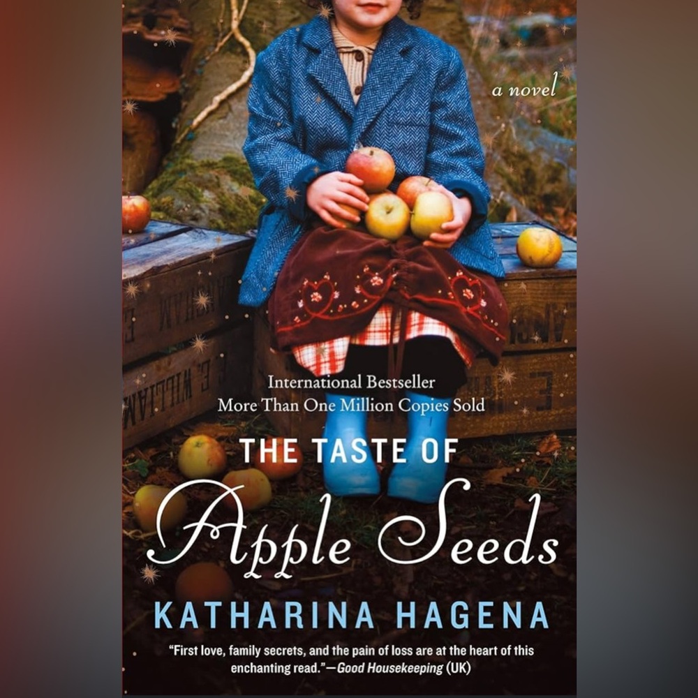 The taste of Apple seeds - Katharina Hagena